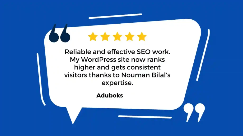 Five-star testimonial for Nouman Bilal’s WordPress SEO services, highlighting improved site rankings and consistent traffic from client Aduboks